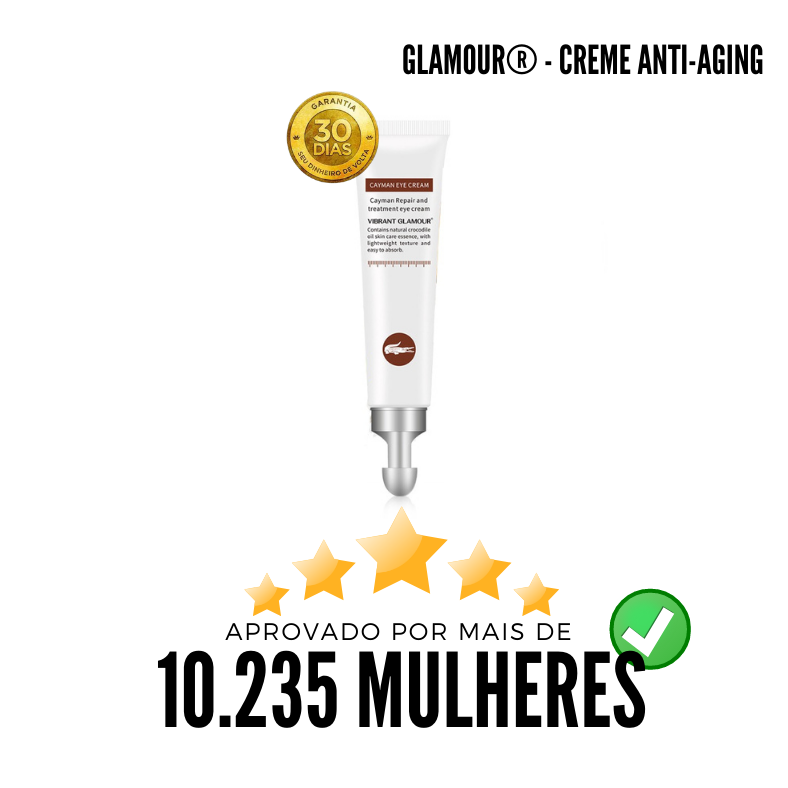 Glamour® - Creme Anti-Aging [PRODUTO ORIGINAL]